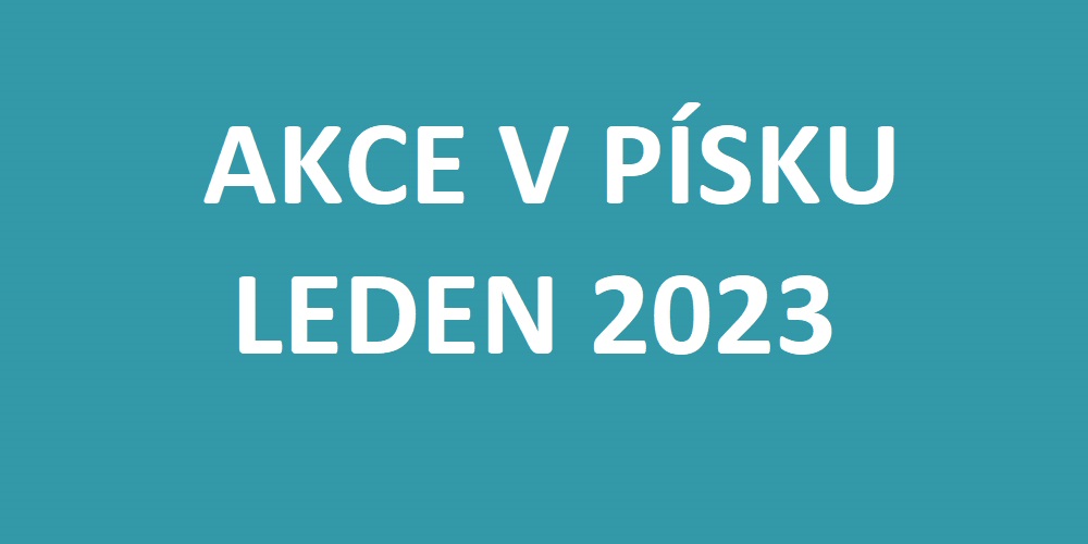 AKCE V LEDNU 2023 V PÍSKU