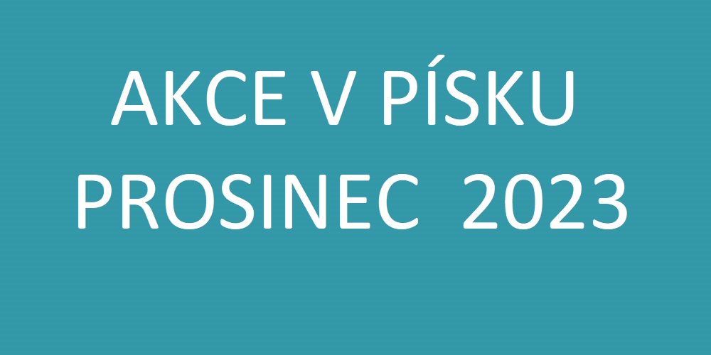 AKCE V PÍSKU 12-2023